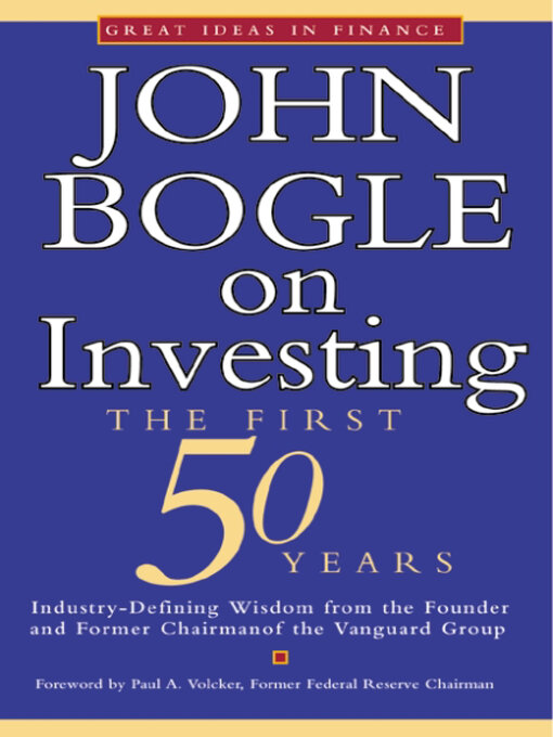 Title details for John Bogle on Investing by John C. Bogle - Available